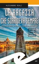 ragazza che sorrideva sempre. Un serial killer a Pavia per Sambuco e Dell'Oro
