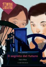 segreto del futuro