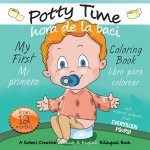 My First Potty Time Coloring Book / Mi primero hora de la baci libro para colorear