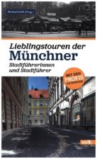 Lieblingstouren der Münchner Stadtführerinnen und Stadtführer