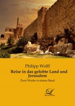 Reise in das gelobte Land und Jerusalem