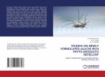 STUDIES ON NEWLY FORMULATED ALLICIN RICH PHYTO-MOSQUITO REPELLENT