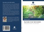 Ayurveda in der Zahnmedizin