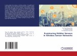 Envisioning Hidden Sensors in Wireless Sensor Networks