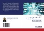 Video Shot Boundary Detection Using Transform Based Technique