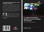 La sponsorizzazione sportiva come strategia di business