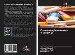 Farmacologia generale e specifica