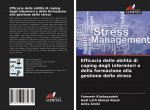 Efficacia delle abilit? di coping degli infermieri e della formazione alla gestione dello stress