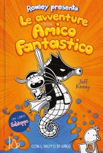 avventure di un amico fantastico. Con l'aiuto di Greg. Un libro Schiappa
