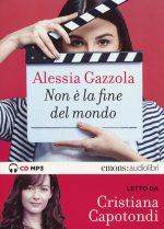 Non è la fine del mondo letto da Cristiana Capotondi. Audiolibro