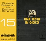 testa in gioco letto Giuseppe Battiston. Audiolibro. CD Audio formato MP3