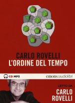 ordine del tempo letto da Carlo Rovelli. Audiolibro