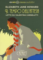 tempo dell'attesa. La saga dei Cazalet letto da Valentina Carnelutti. Audiolibro. 2 CD Audio formato MP3