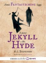 dottor Jekyll e Mr. Hyde letto da Ennio Fantaschini. Audiolibro. CD Audio formato MP3