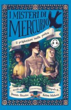 prigioniero nella pietra. I misteri di Mercurio