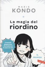 magia del riordino. Una storia d'amore illustrata. Il manga