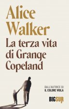 terza vita di Grange Copeland