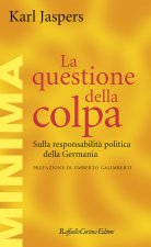 questione della colpa. Sulla responsabilità politica della Germania