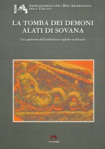 tomba dei demoni alati di Sovana. Un capolavoro dell'architettura rupestre in Etruria