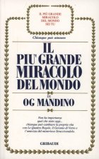 più grande miracolo del mondo