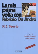 mia prima volta con Fabrizio De André. 515 storie