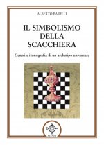 simbolismo della scacchiera. Genesi e iconografia di un archetipo universale