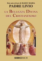 bellezza divina del cristianesimo