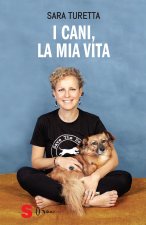 cani, la mia vita