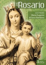 Rosario con il beato Maria Eugenio di Gesù Bambino