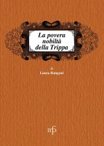 povertà nobiltà della trippa