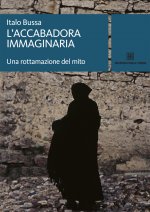 accabadora immaginaria. Una rottamazione del mito