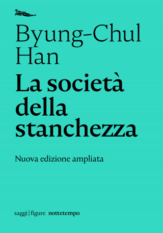 società della stanchezza