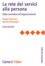 rete dei servizi alla persona. Dalla normativa all'organizzazione