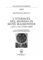eternità del mondo in Mosè Maimonide e altri scritti (1949-1996)