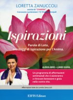 Ispirazioni. Parole di Loto, messaggi di ispirazione per l'anima