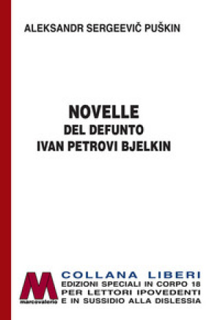 novelle del defunto Ivan Petrovic Belkin