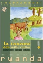 canzone delle mille colline. Testo originale a fronte