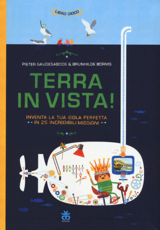 Terra in vista! Inventa la tua isola perfetta in 25 incredibili missioni (Pieter Gaudesaboos,Brunhilde Borms)(Brožovaná)