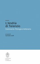Andria di Terenzio. Commento filologico-letterario