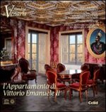 Mandria di Venaria. L'appartamento di Vittorio Emanuele II