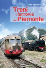 Treni e ferrovie del Piemonte