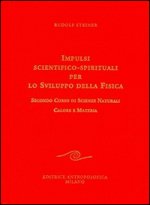 Impulsi scientifico-spirituali per lo sviluppo della fisica