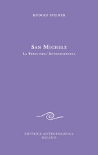 San Michele. La festa dell'autocoscienza