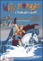 Willy Morgan e l'isola dei 5 anelli