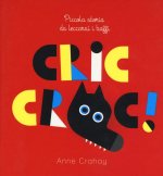 Cric croc! Piccola storia da leccarsi i baffi
