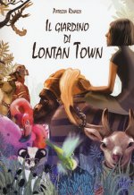 giardino di Lontan Town