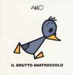 brutto anatroccolo. Le mini fiabe di Attilio