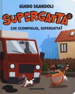 Che scompiglio, Supergatta! Supergatta