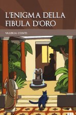 enigma della fibula d'oro