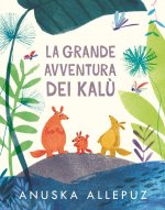 grande avventura dei Kalù